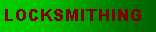Text Box: LOCKSMITHING